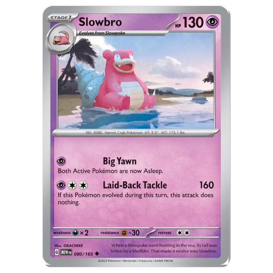 Slowbro - 080/165 - Reverse Holo